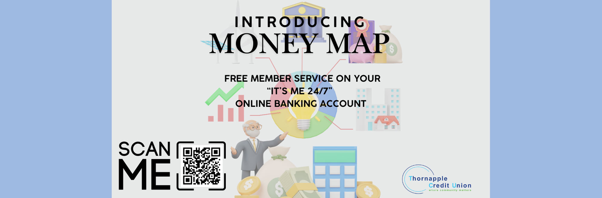 Introducing Money Map. Free member service on your 